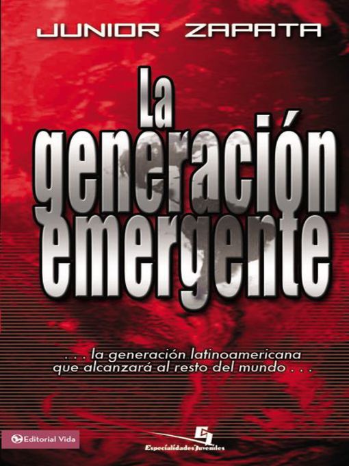 Title details for Generación Emergente by Junior Zapata - Available